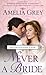 Never a Bride by Amelia Grey (2010-09-01)