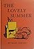 The Lovely Summer - Cadmus Books Hardcover
