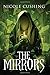 The Mirrors by Nicole Cushing (2015-05-05)