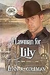 A Lawman for Lily (Mail Order Papa)