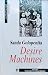 Desire Machines: A Romanian...