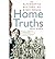 [(Home Truths: An Alternative History of Every House )] [Author: Bill Laws] [Dec-2010]