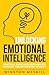 Unlocking Emotional Intelligence by Winston Meskill