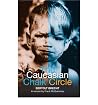 [(The Caucasian C...