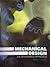 Mechanical Design: An Integrated Approach