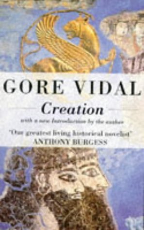 Creation by Gore Vidal (23-Sep-1993) Paperback