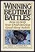 Winning Bedtime Battles: How to Help Your Child Develop Good Sleep Habits