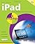 iPad for 3rd & 4th Generation iPad and iPad 2 4th Edition (In Easy Steps) by Provan, Drew 4th (fourth) Edition (2012)