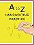 A to Z Handwriting Practice & Learning by Avinash Thakur