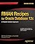 RMAN Recipes for Oracle Database 12c: A Problem-Solution Approach (Expert's Voice in Oracle) 2nd edition by Kuhn, Darl, Alapati, Sam, Nanda, Arup (2013) Paperback