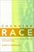 Changing Race: Latinos, the Census and the History of Ethnicity
