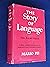 Story of Language Revised E...