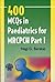 400 MCQs in Paediatrics for MRCPCH Part 1 (Pt. 1) by CRC Press (2001-07-30)