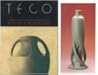 Teco: Art Pottery of the Prairie School