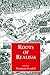 Roots of Realism (Cass Seri...