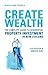 Create Wealth: The Complete...