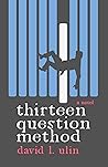Thirteen Question Method by David L Ulin