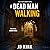 A Dead Man Walking (DCI Logan Crime Thrillers #18)