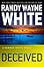 Deceived[DECEIVED NEW/E][Ha...