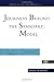 By Pierre Ramond - Journeys Beyond the Standard Model: 1st (first) Edition