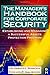 The Manager's Handbook for Corporate Security by Kovacich CFE CPP CISSP, Gerald L., Halibozek MBA, Edward. (Butterworth-Heinemann,2003) [Hardcover]