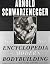 The New Encyclopedia of Modern Bodybuilding  by Arnold Schwarzenegger