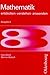 Mathematik entdecken, verstehen, anwenden, Ausgabe A, 8. Klasse by Hans Bock