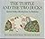 The Turtle and the Two Ducks: Animal Fables Retold from LA Fontaine