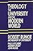 Theology, the University an...