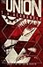 The Union (Volume 1) by T H Hernandez (2014-11-21)