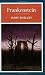 Frankenstein (Arcturus Classics) by Mary Wollstonecraft Shelley (2009-08-01)