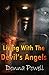 Living With The Devil's Angels