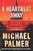 In a Heartbeat 1st (first) edition Text Only