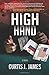 High Hand by Curtis J. James (2016-02-16)