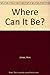Where Can It Be? by Ann Jonas (1986-10-03)