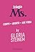 Trilogia Ms. by Gloria Steinem