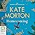 Homecoming by Kate Morton
