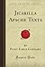 Jicarilla Apache Texts (Forgotten Books) by Pliny Earle Goddard (2008-02-13)