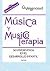 Musica Y Musicoterapia Su i...