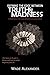 Defining the Edge Between Truth and Madness - Poems From the Pause Between Our Heartbeats by Wade Alexander (2011-03-04)