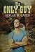 The Only Guy by Skylar M. Cates (2014-05-26)