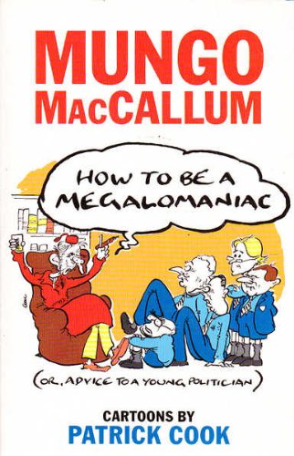 How To Be a Megalomaniac (Paperback)