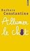 Allumer le chat by Constantine, Barbara (2013) Mass Market Paperback