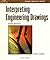 Interpreting Engineering Drawings (Delmar Drafting Series) by Cecil H. Jensen (2001-03-19)