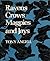 Ravens, Crows, Magpies and Jays by Angell Tony (1978-05-01) Hardcover