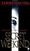 Secret Weekend by Thom Racina (1999-11-01)