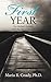The First Year: One Mother's Journey After the Loss of Her Son by Ph D Maria R Coady (2016-06-24)