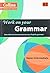 Grammar : B2 (Collins Work on Your...) by Collins (2013-02-28)