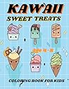 Kawaii Sweet Treats Coloring Book For Kids: Colorful Kawaii Delights: A Sweet Food Coloring Adventure for Kids
