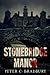 Stonebridge Manor by Peter C Bradbury (2011-12-02)